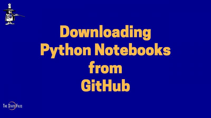 Downloading Python Jupyter Notebooks from GitHub Techmirrors