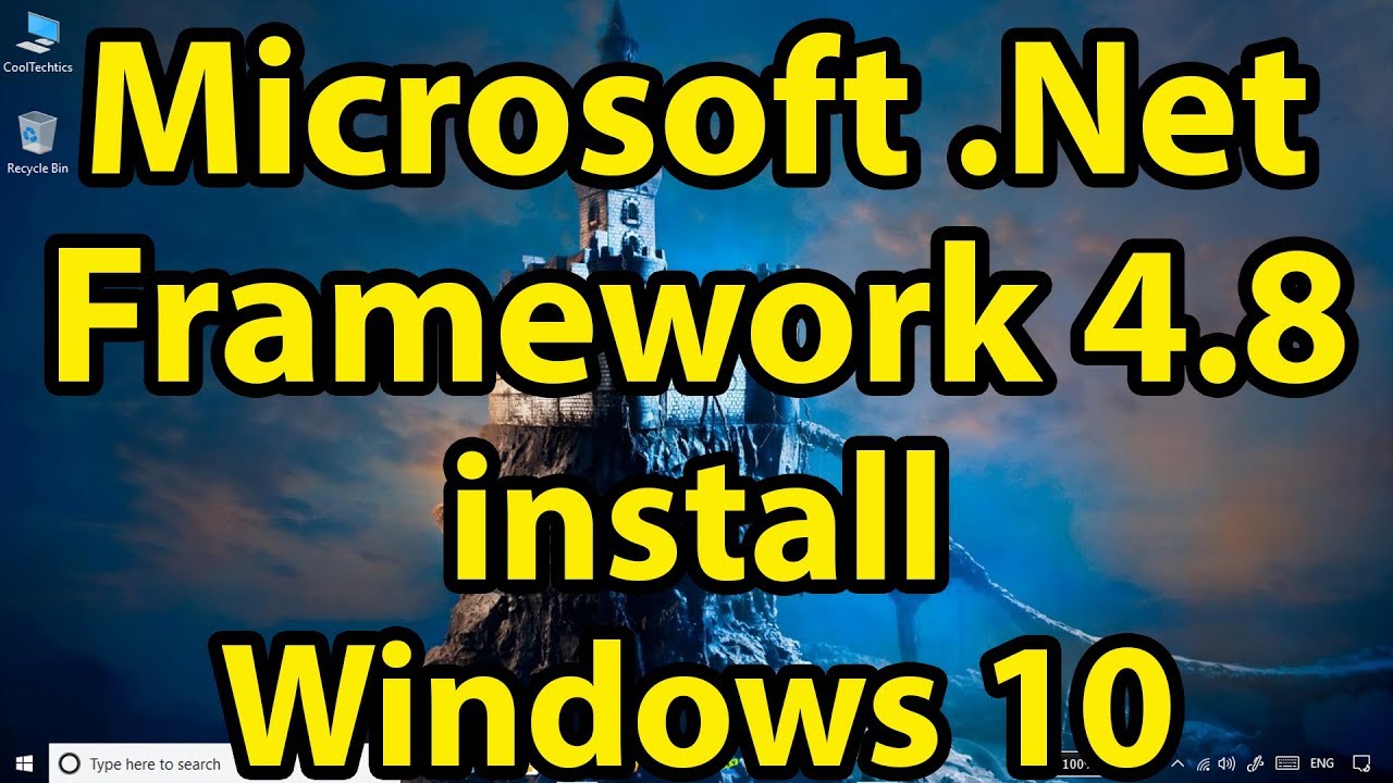 How to install Microsoft .NET Framework 4.8 Online/Offline ...