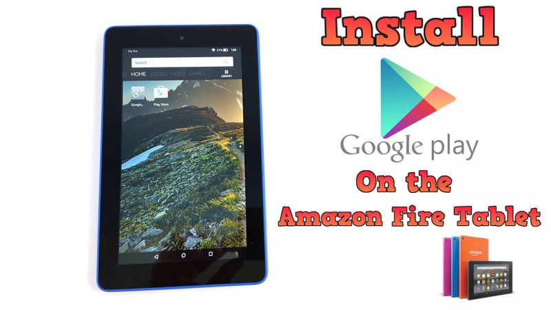 Install Google Play Store On The Amazon Fire Tablet – Super easy! from Tech mirrors