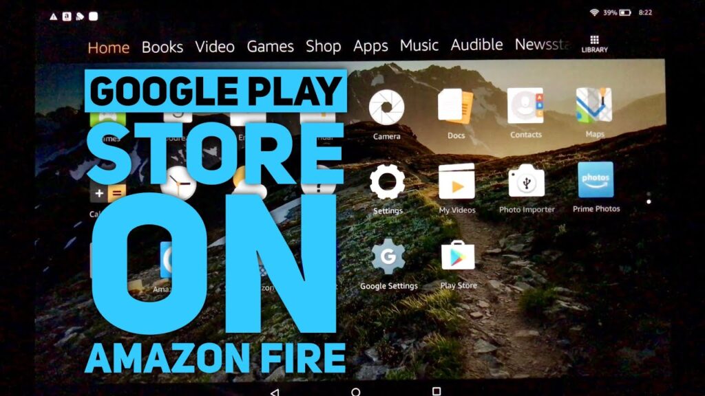 download google play store on amazon fire