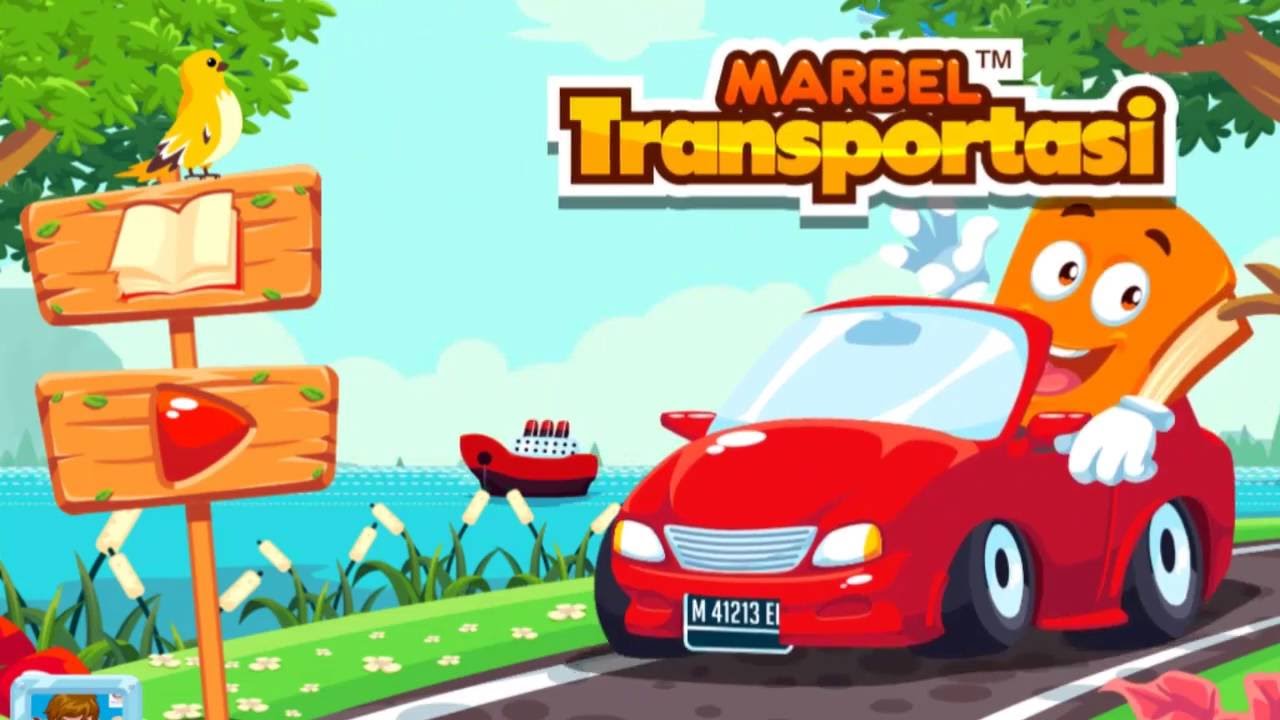 Marbel Transportasi Game Edukasi Belajar Anak Gratis di Google Play