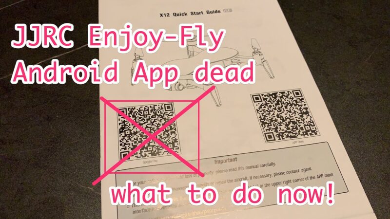 JJRC Enjoy Fly App not found in Google Play Store? Here is what to do! Android tips from Tech mirrors