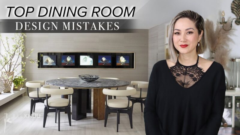 COMMON DESIGN MISTAKES | Dining Room Mistakes and How to Fix Them | Julie Khuu  tips of the day #howtofix #technology #today #viral #fix #technique