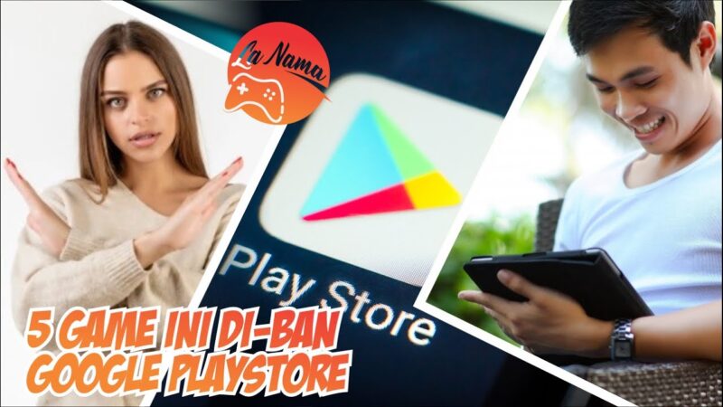 Kontroversial! 5 Game Android Ini Di-ban Google Play Store Android tips from Tech mirrors