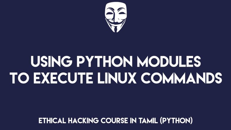 technical solution-Using Python Modules To Execute Linux Commands | #27 | Cyber Tech Tamil Linux command tricks from Techmirrors