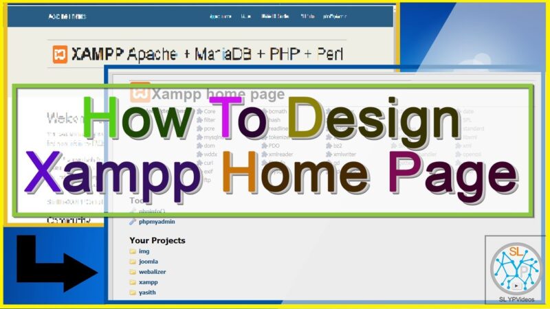 how to design the Xampp home page | Localhost Index page | Xampp Main | Sinhala | SL YPVideos | 2020 php tricks from Techmirrors