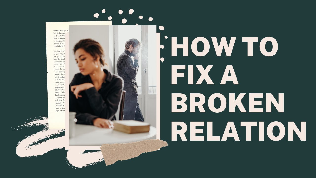 How To Fix A Broken Relationship In 4 Steps  tips of the day #howtofix #technology #today #viral #fix #technique