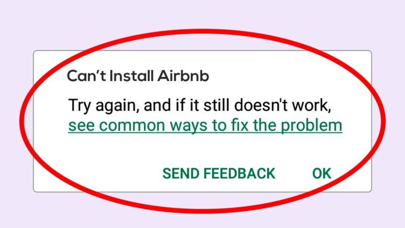 How To Fix Can't Install Airbnb Error On Google Play Store Android & Ios Android tips from Tech mirrors