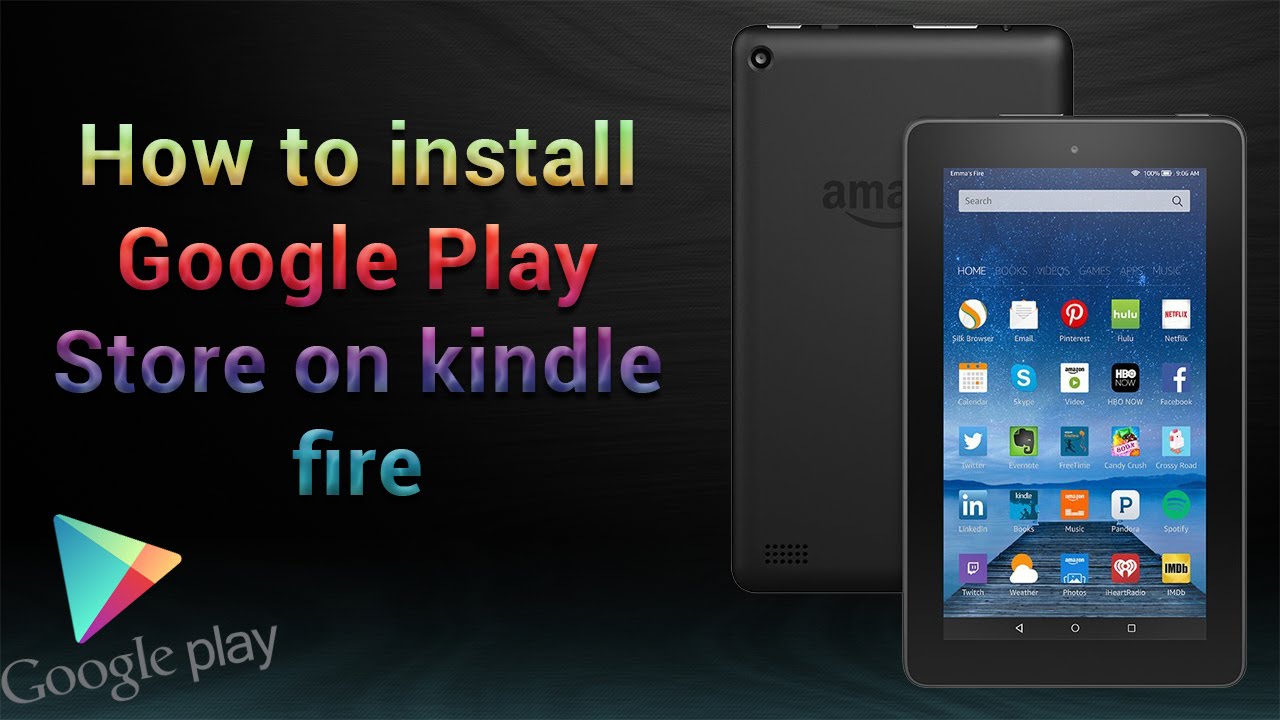 how to download google play on kindle fire 10