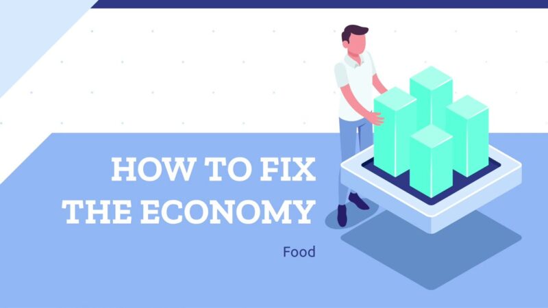 How To Fix the Economy – Food  tips of the day #howtofix #technology #today #viral #fix #technique