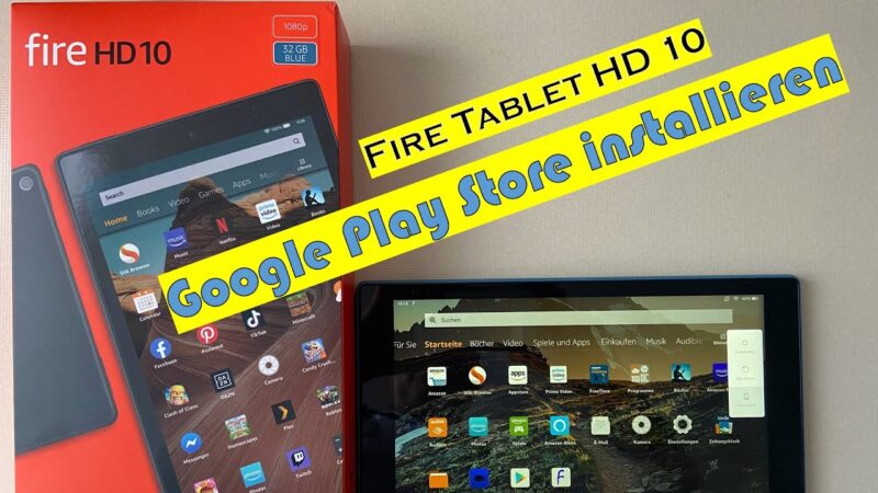 Fire Tablet – Google Play Store installieren Android tips from Tech mirrors