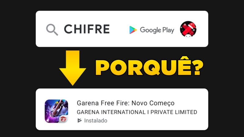 POR QUE "CHIFRE" MOSTRA "FREE FIRE" NA GOOGLE PLAY STORE? Android tips from Tech mirrors
