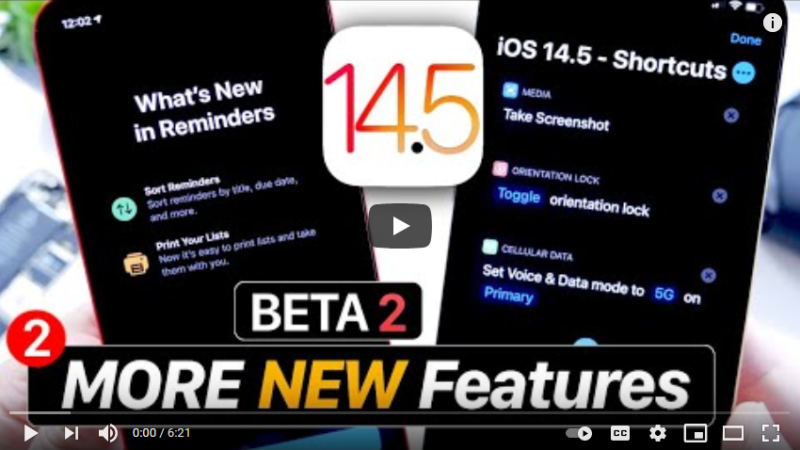 iOS 14.5 Beta 2 MORE New Features – Follow Up IOS tips and tricks from Tech Mirrors