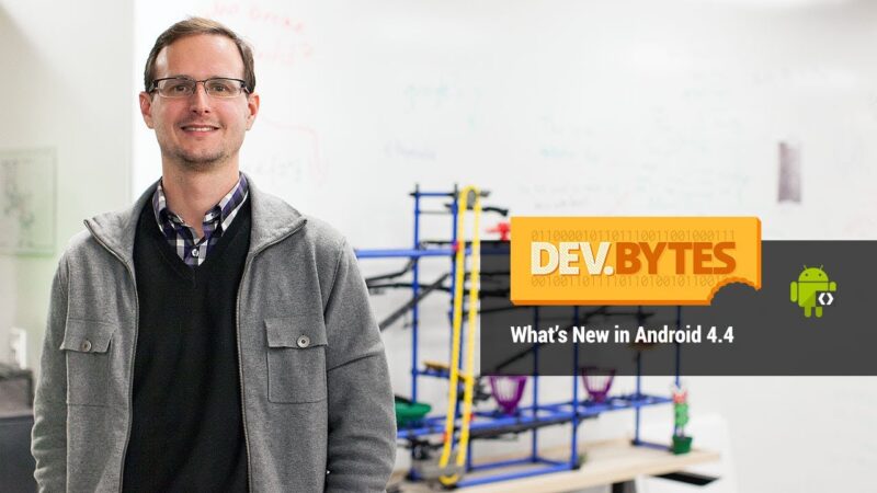 DevBytes: What's New in Android 4.4 KitKat Tech Mirrors