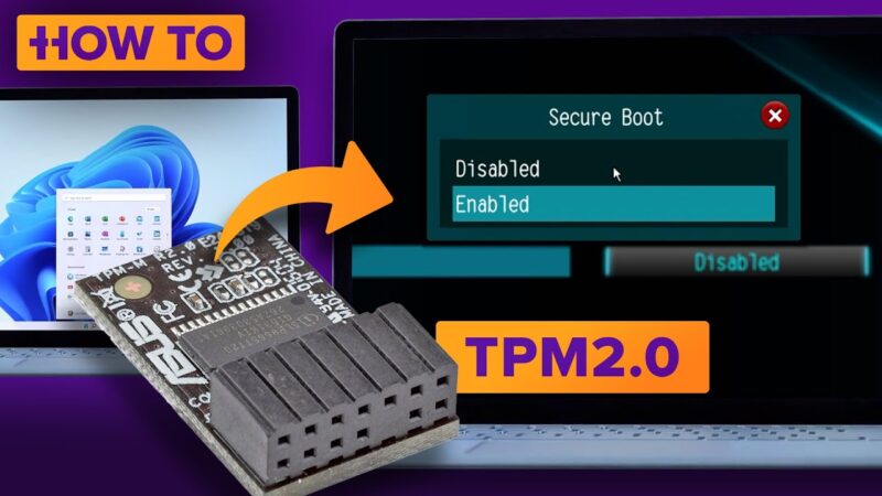 How to enable TPM 2.0 and Secure Boot for Windows 11 Tech Mirrors