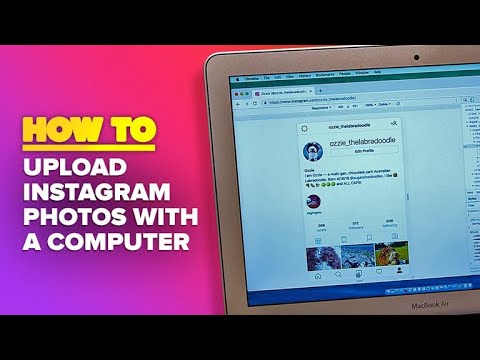 How to post to Instagram from a computer Tech Mirrors