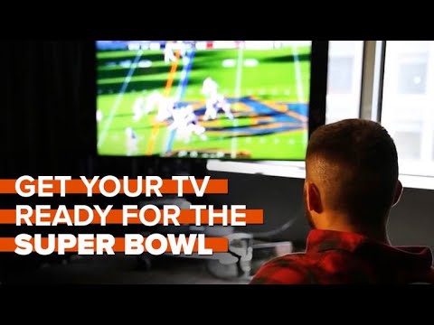 How to get your TV ready to watch the Super Bowl Tech Mirrors